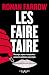 Les faire taire by Ronan Farrow Les faire taire by Ronan Farrow