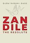 Book cover for ZANDILE: The Resolute (Book 2) (The Hlomu Series)