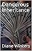 Dangerous Inheritance