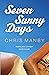 Seven Sunny Days
