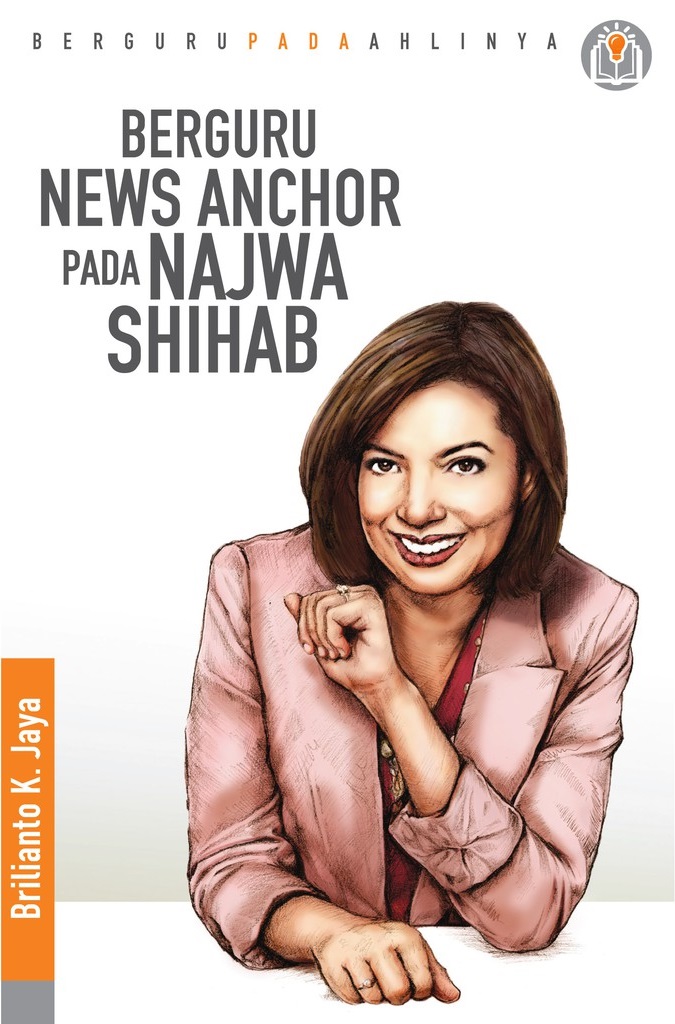 Berguru News Anchor pada Najwa Shihab
