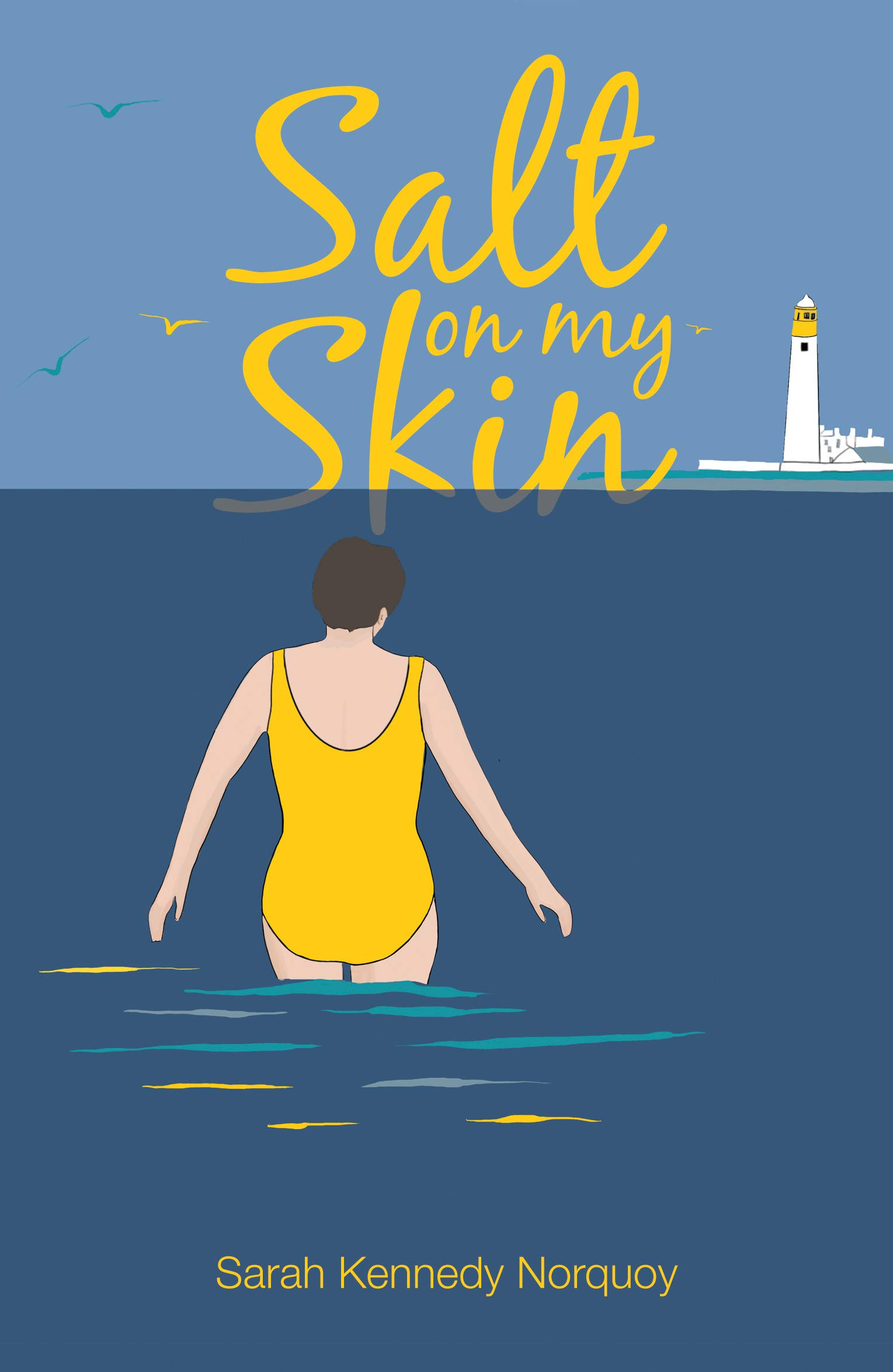 Salt On My Skin (Kindle Edition)