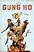Gung-Ho Vol 1