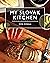 My Slovak Kitchen by Peter Petrzala My Slovak Kitchen by Peter Petrzala