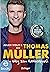 Mein Weg zum Fußballprofi by Thomas Müller