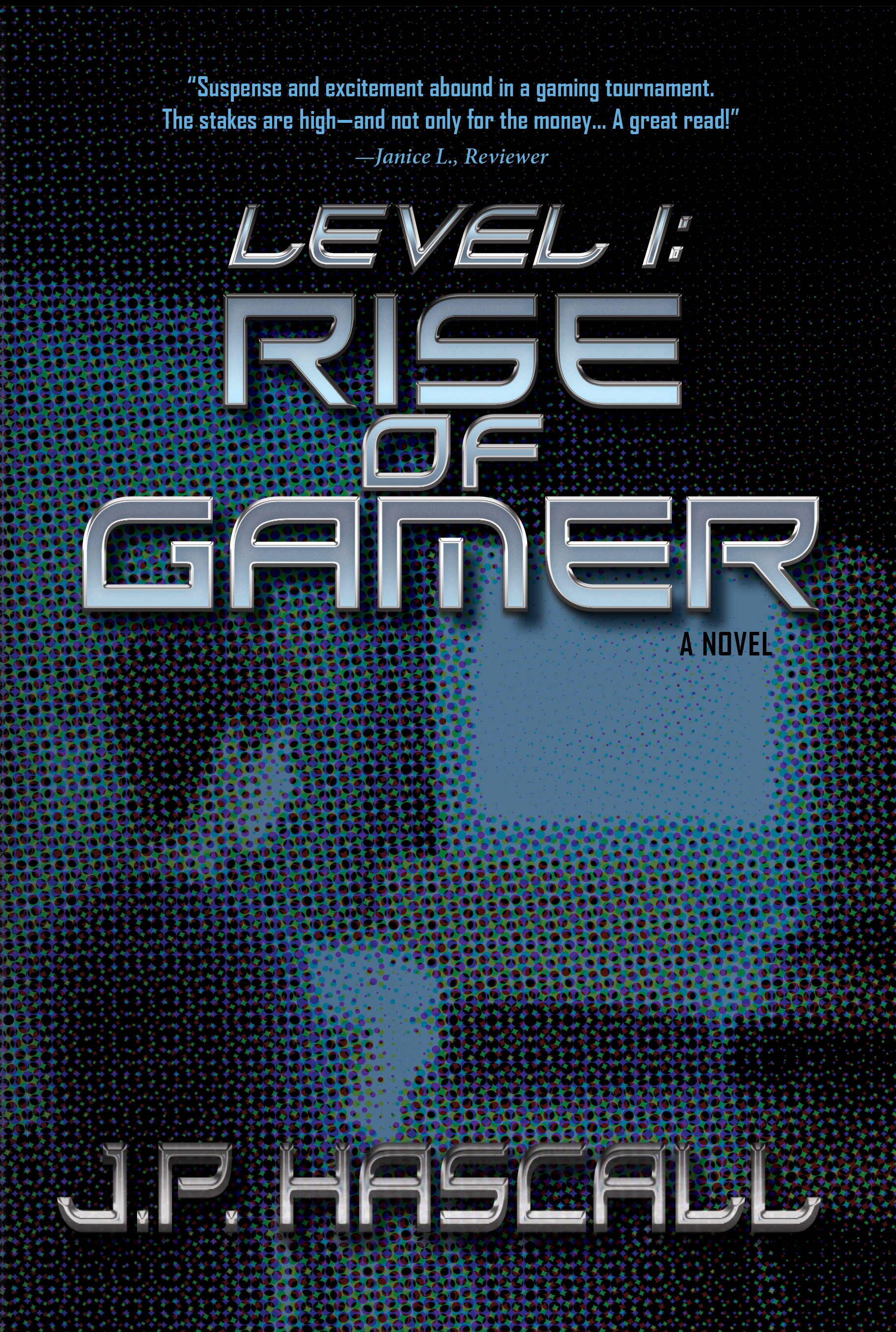 Level 1: Rise of Gamer (Kindle Edition)