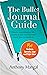 The Bullet Journal Guide: H...