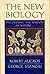 The New Biology: Discoverin...
