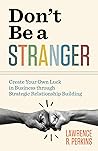 Don’t Be a Strang...