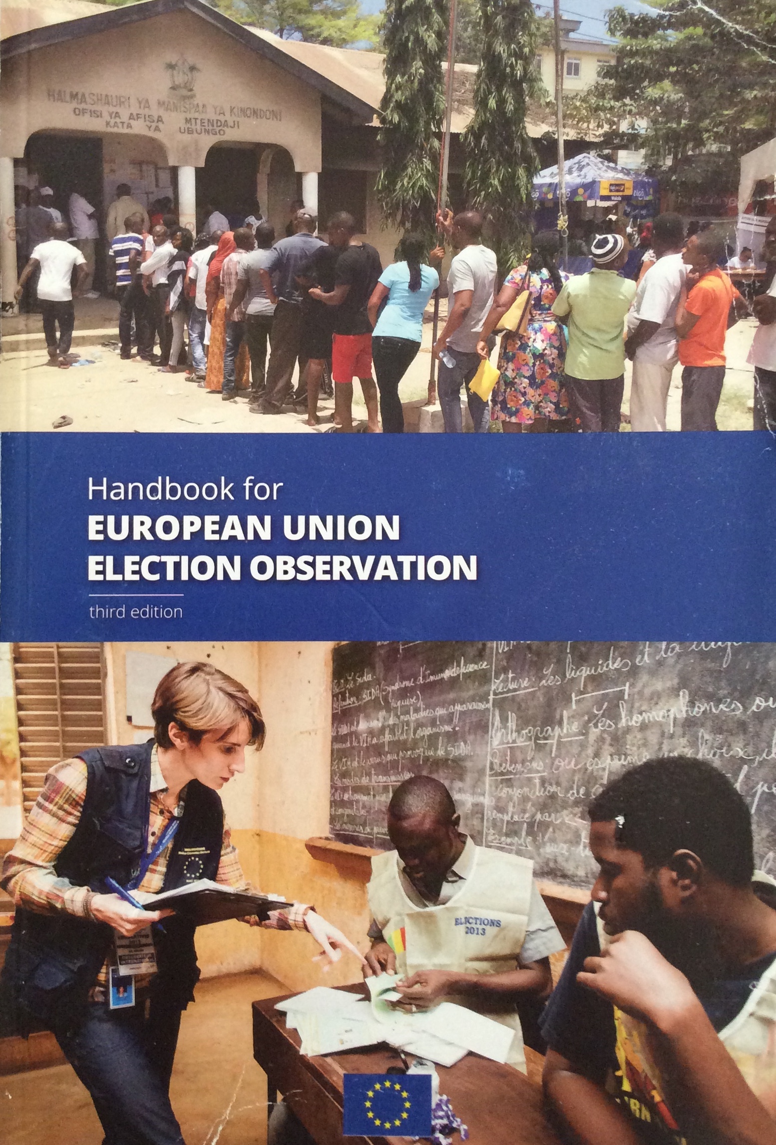 Handbook for European Union Election Observation (Paperback)