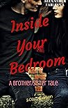 Inside Your Bedroom by Alexander Fabianna