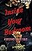 Inside Your Bedroom (A Brother/Sister Tale, #1)