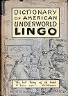 Dictionary of American Underworld Lingo by Hyman E. Goldin