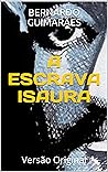 A ESCRAVA ISAURA:...