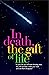 In Death, the Gift of Life