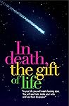 In Death, the Gift of Life