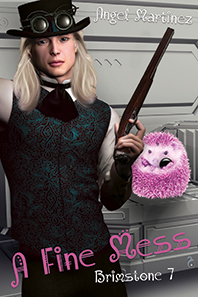 A Fine Mess (Brimstone, #7)