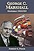 George C. Marshall: Statesm...