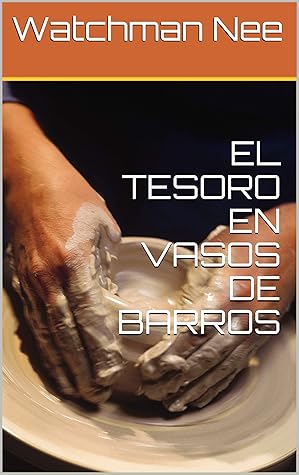 EL TESORO EN VASOS DE BARROS