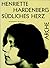 Südliches Herz: Nachgelassene Dichtungen (Arche-Editionen des Expressionismus)