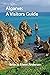 Algarve: A Visitors Guide