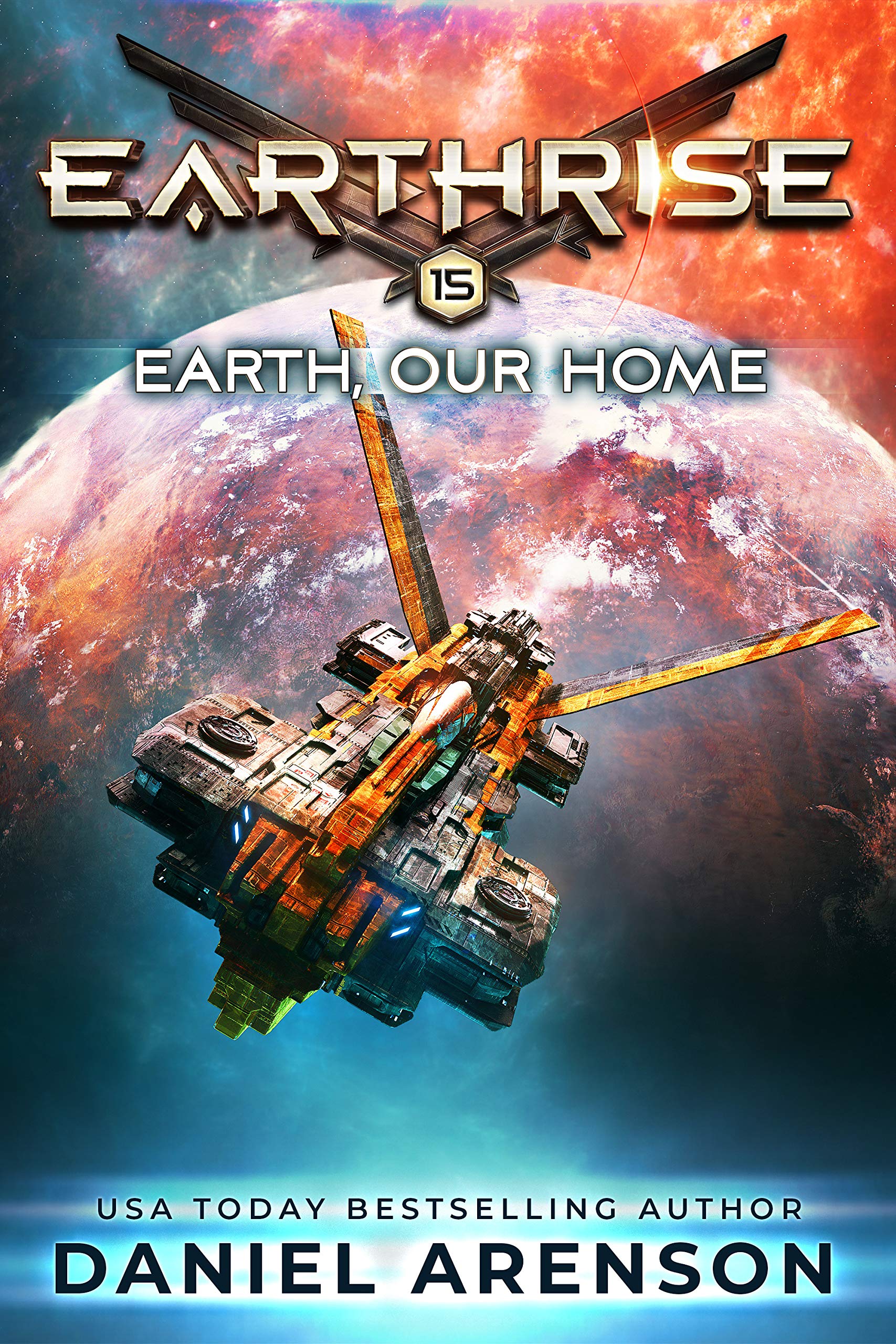 Earth, Our Home (Earthrise, #15)