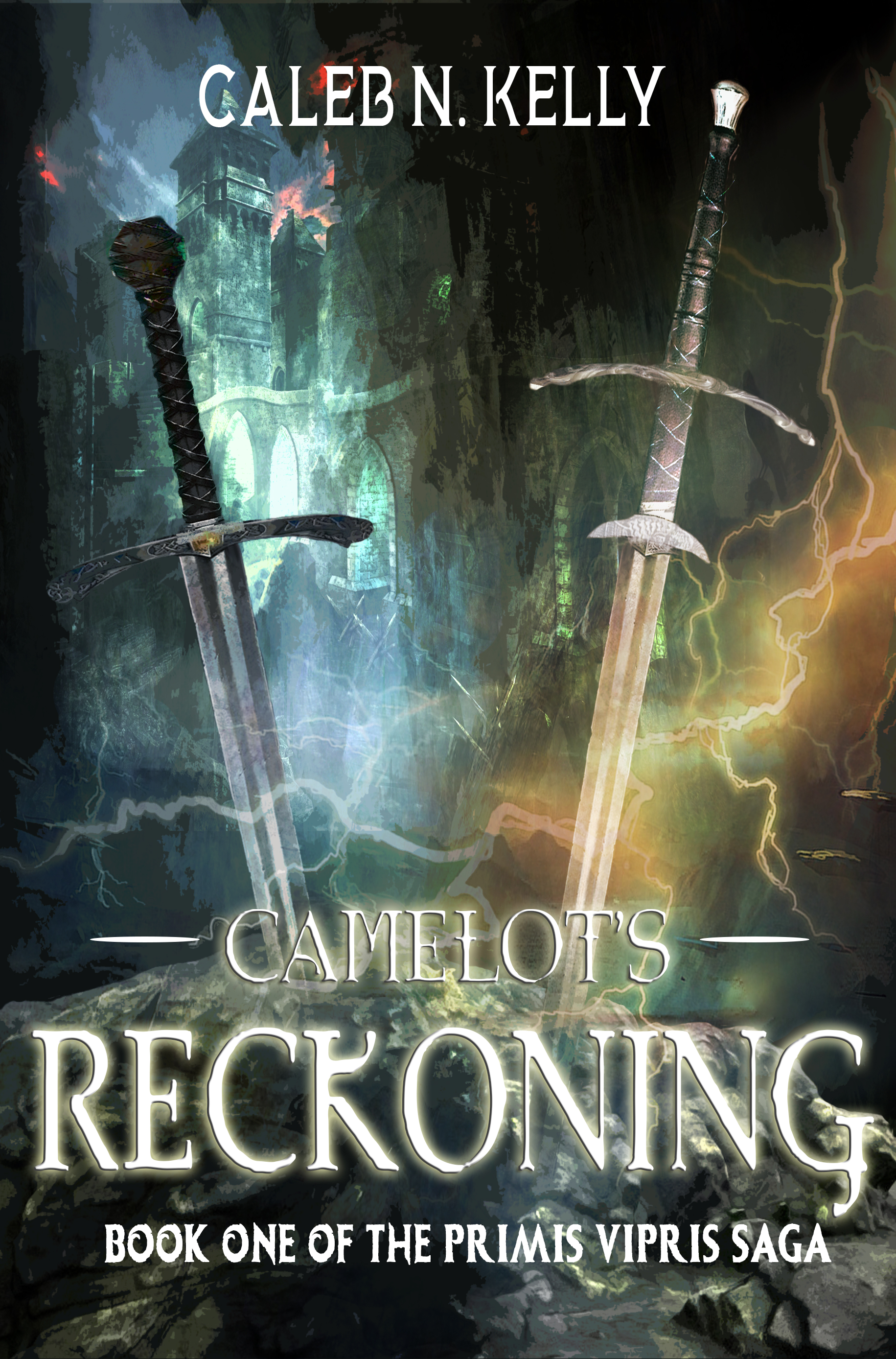 Camelot's Reckoning (Primis Vipris Saga #1)