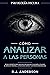 Cómo analizar a las personas by R.J.  Anderson