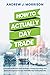 How To Actually Day Trade: A Practical Guide with Tools, Strategies, Trading Psychology and Money Management To High Probability Day Trading Methods