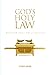 God's Holy Law by FitzRoy Brown