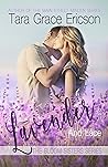 Lavender and Lace by Tara Grace Ericson