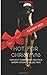 Hot for Christmas - Explici...