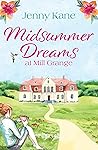 Midsummer Dreams at Mill Grange (The Mill Grange Series, #1)