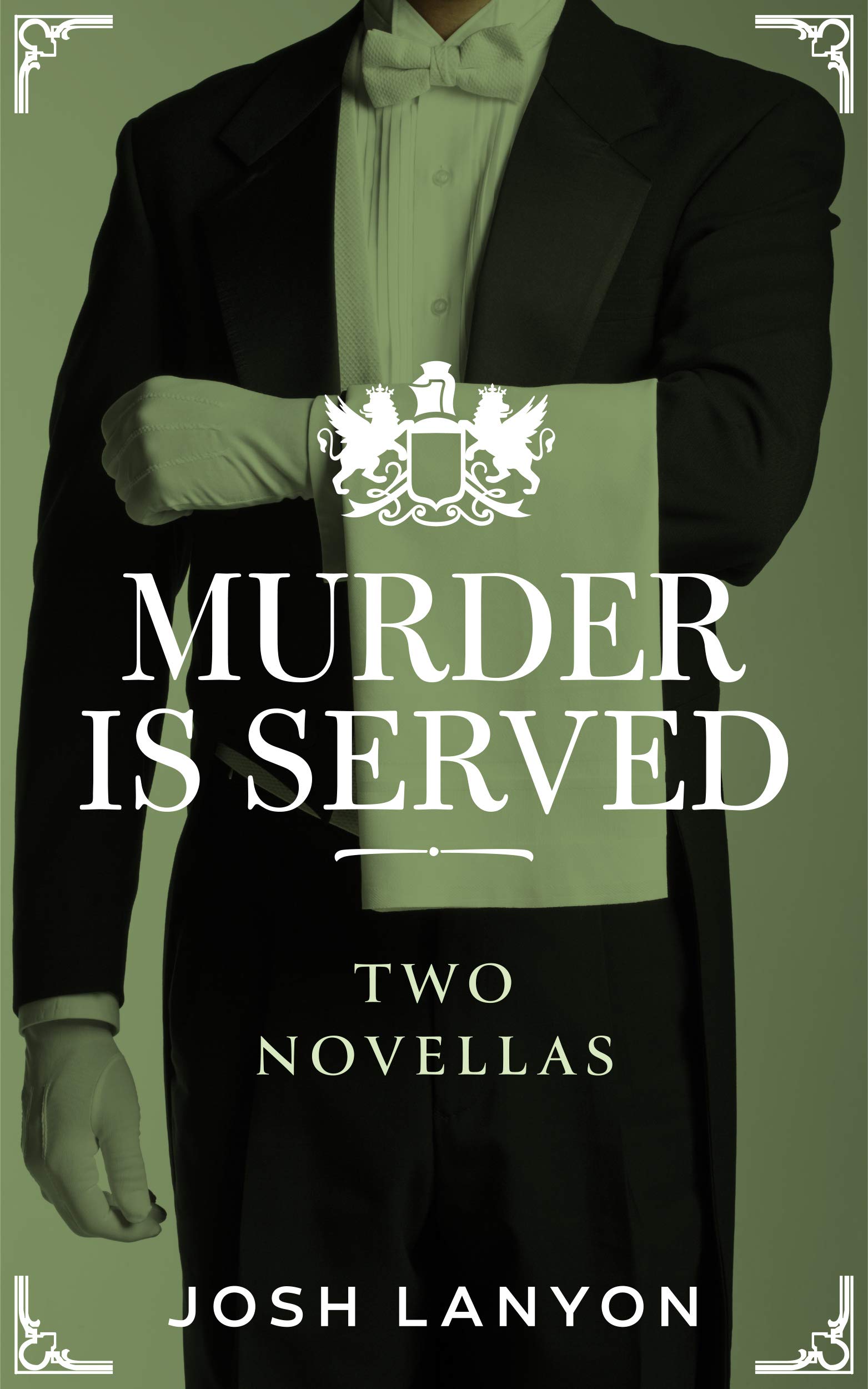 Murder is Served: Two Novellas (Kindle Edition)