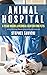 Animal Hospital by Stephen Sawicki