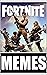 Memes: FORNITE MEMES - Spec...