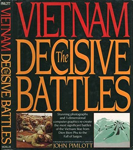Vietnam: The Decisive Battles (Hardcover)