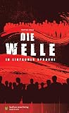 Die Welle: In Ein...