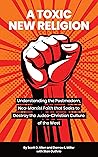 A Toxic New Relig...