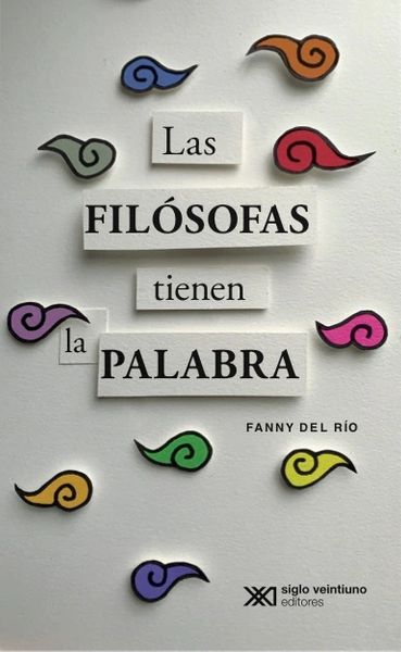 Las filósofas tienen la palabra