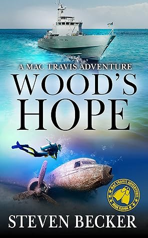 Wood's Hope (Mac Travis Adventures #11)