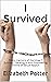 I Survived: Poetic memoirs ...