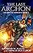 The Last Archon (Heroes Unl...
