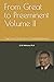From Great to Preeminent Volume II: Success Tools for Overachievers (From Great to Preeminent: Success Tools for Overachievers)