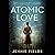 Atomic Love