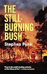 The Still-Burning...