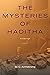 The Mysteries of Haditha: A...