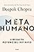 Metahumano: Libera tu potencial infinito (Spanish Edition)