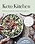 Keto Kitchen Delicious recipes for energy and weight loss by Monya Kilian Palmer