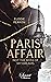 Paris Affair Not the boss of my dreams by Elodie Perron